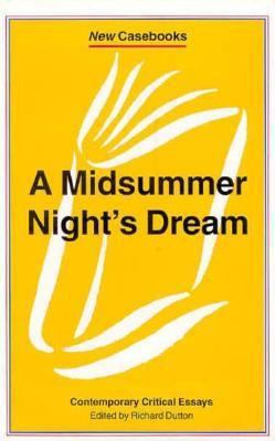 A Midsummer Night's Dream (New Casebooks) 0312159579 Book Cover