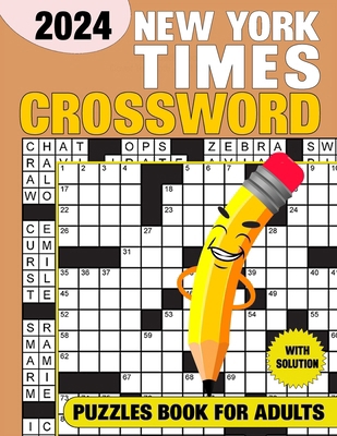 New York Times Crossword Puzzles For Adults Wit... B0CTKYMK5M Book Cover