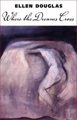 Where the Dreams Cross 1617035998 Book Cover