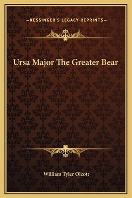 Ursa Major The Greater Bear 1169188982 Book Cover