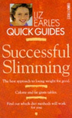 Successful Slimming (Liz Earle's Quick Guides) 1852839848 Book Cover