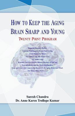 How to Keep the Aging Brain Sharp and Young?: T... 9386423545 Book Cover
