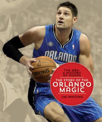 The NBA: A History of Hoops: The Story of the O... 162832029X Book Cover