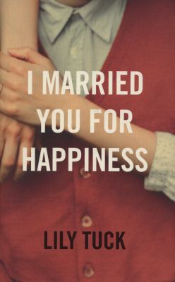 I Married You for Happiness 0007449143 Book Cover