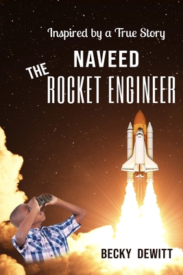 Naveed The Rocket Engineer B097XGSSX6 Book Cover