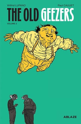 The Old Geezers Vol 2 1950912353 Book Cover