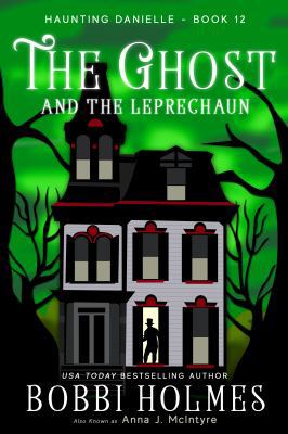 The Ghost and the Leprechaun 1949977110 Book Cover