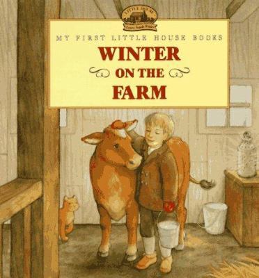 Winter on the Farm: Adapted from the Little Hou... 0060271698 Book Cover
