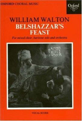 belshazzar-s-feast---for-mixed-choir--baritone-... B00KAXBSSU Book Cover