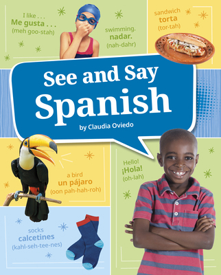 See and Say Spanish [Spanish] 075658194X Book Cover