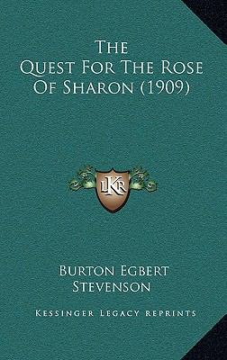 The Quest for the Rose of Sharon (1909) 1165193418 Book Cover