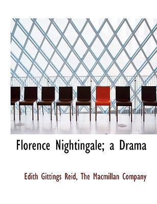 Florence Nightingale; A Drama 1140257994 Book Cover