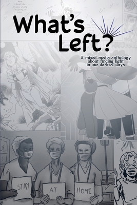What's Left? 1949898091 Book Cover