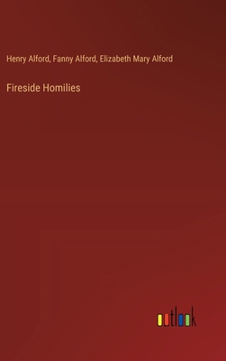 Fireside Homilies 338537992X Book Cover