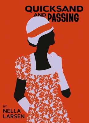 Quicksand & Passing: Two Novellas (Harlem Renai... 178487759X Book Cover