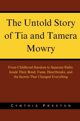 The Untold Story of Tia and Tamera Mowry: From ...            Book Cover