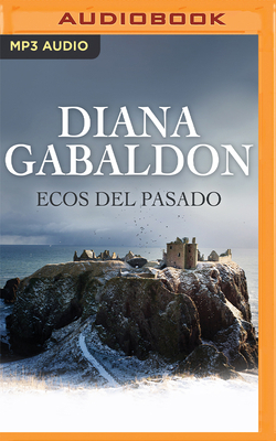 Ecos del Pasado (Narración En Castellano) [Spanish] 1491594381 Book Cover