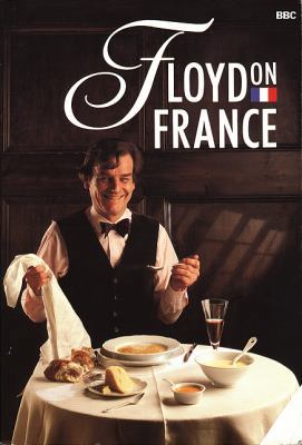 Floyd on France 0563205962 Book Cover