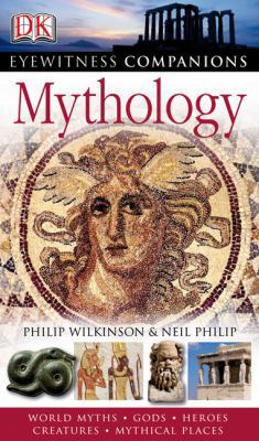 Dk Eyewitness Mythology: World Myths, Gods, Her... 0756631548 Book Cover