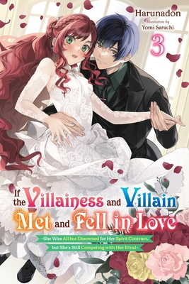 If the Villainess and Villain Met and Fell in L... B0DCVBX9B9 Book Cover