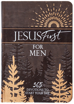 Jesus First for Men: 365 Devotions to Start You... 1424566460 Book Cover