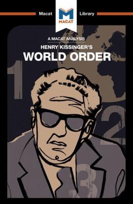 An Analysis of Henry Kissinger's World Order: R... 1912128837 Book Cover