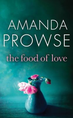 The Food of Love 1531864058 Book Cover