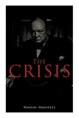 The Crisis: Civil War Novel 8027340543 Book Cover