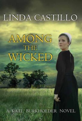 Among the Wicked [Large Print] 1683240928 Book Cover