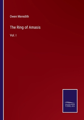 The Ring of Amasis: Vol. I 3375002688 Book Cover