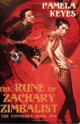 The Rune of Zachary Zimbalist (Connedim) (Conne... 1590921313 Book Cover