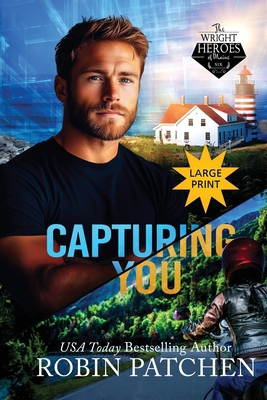 Capturing You: Killers in Shadow Cove (Large Pr... [Large Print] 1950029603 Book Cover