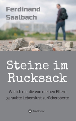 Steine im Rucksack [German] 3749742448 Book Cover