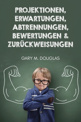 Projektionen, Erwartungen, Abtrennungen, Bewert... [German] 1634935918 Book Cover