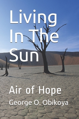 Living In The Sun: Air of Hope B098RS8BLQ Book Cover