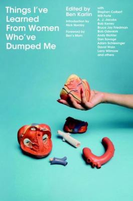 Things I've Learned from Women Who've Dumped Me 0446580694 Book Cover