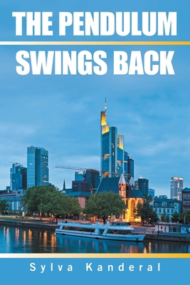 The Pendulum Swings Back 1664156089 Book Cover