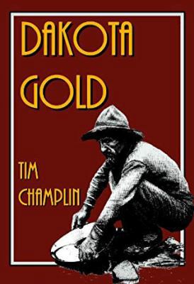 Dakota Gold [Large Print] 0786201991 Book Cover