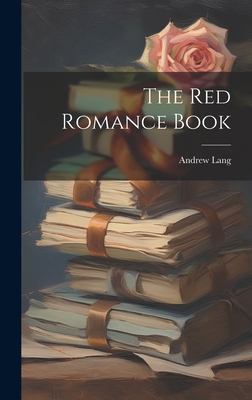 The Red Romance Book 1020259612 Book Cover