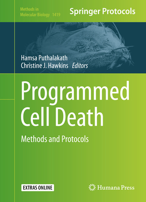 Programmed Cell Death: Methods and Protocols 1493935798 Book Cover