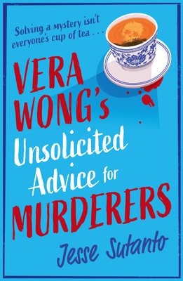 Vera wong's unsolicited advice for murderers 0008558736 Book Cover