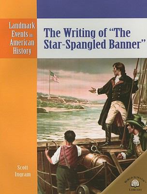 The Writing of the Star-Spangled Banner 0836854187 Book Cover