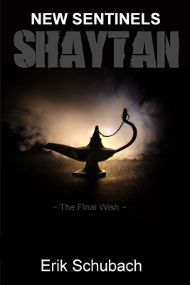 Shaytan: The Final Wish B08YQCQ6BY Book Cover