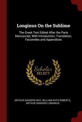 Longinus On the Sublime: The Greek Text Edited ... 1375644254 Book Cover