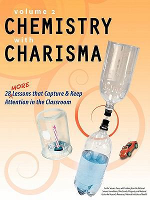 Chemistry with Charisma Volume 2 1883822564 Book Cover