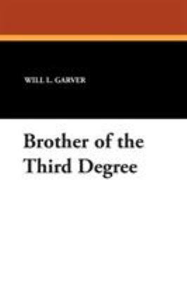 Brother of the Third Degree 1434485382 Book Cover