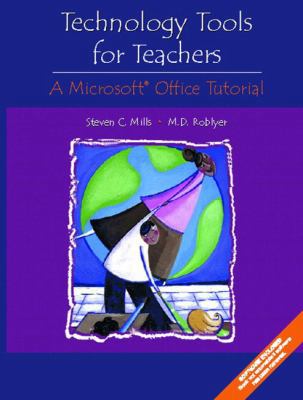 Technology Tools for Teachers: A Microsoft Offi... 0130293814 Book Cover