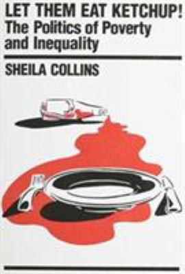 Let Them Eat Ketchup 0853459053 Book Cover