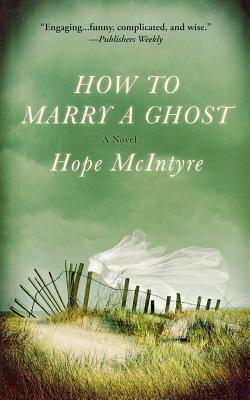 How to Marry a Ghost B0072Q1PZY Book Cover
