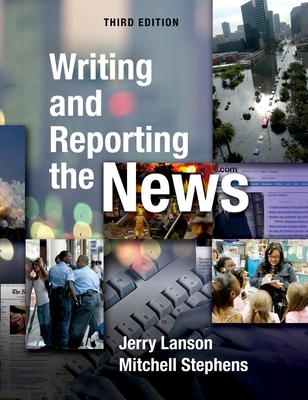 Writing and Reporting the News B004DMKM8G Book Cover